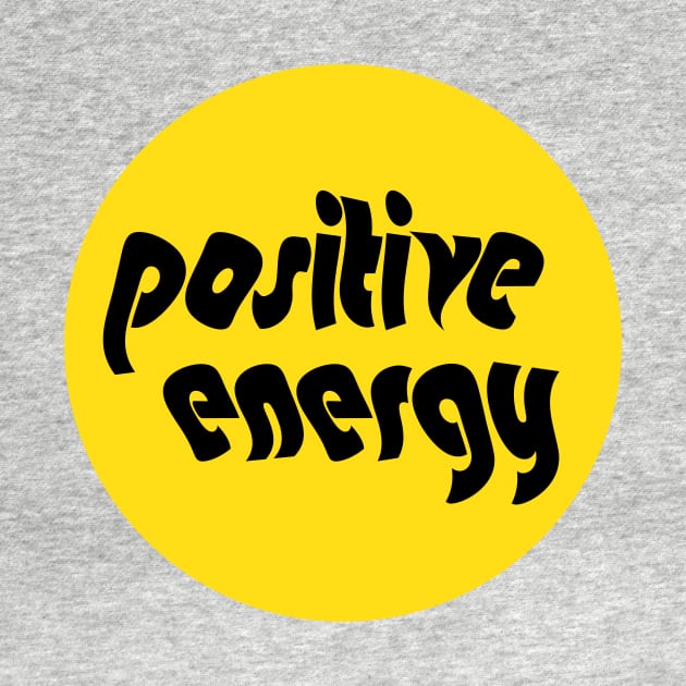 Positive Energy Hippie Yellow Quote by socialdilemma